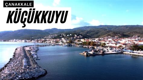 Küçükkuyu Gezilecek Yerler