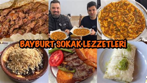 Bayburt'ta Ne Yenir?