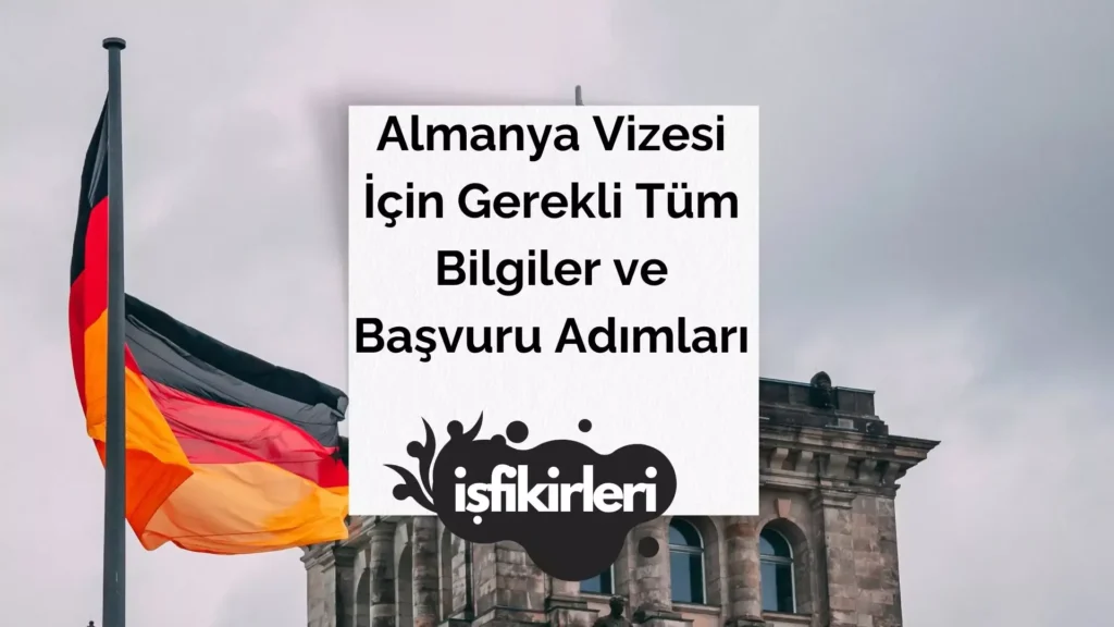 2025’te Öğrenci Vizesi Almanın Adımları