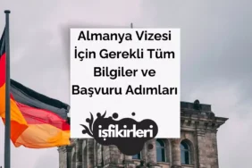 2025’te Öğrenci Vizesi Almanın Adımları
